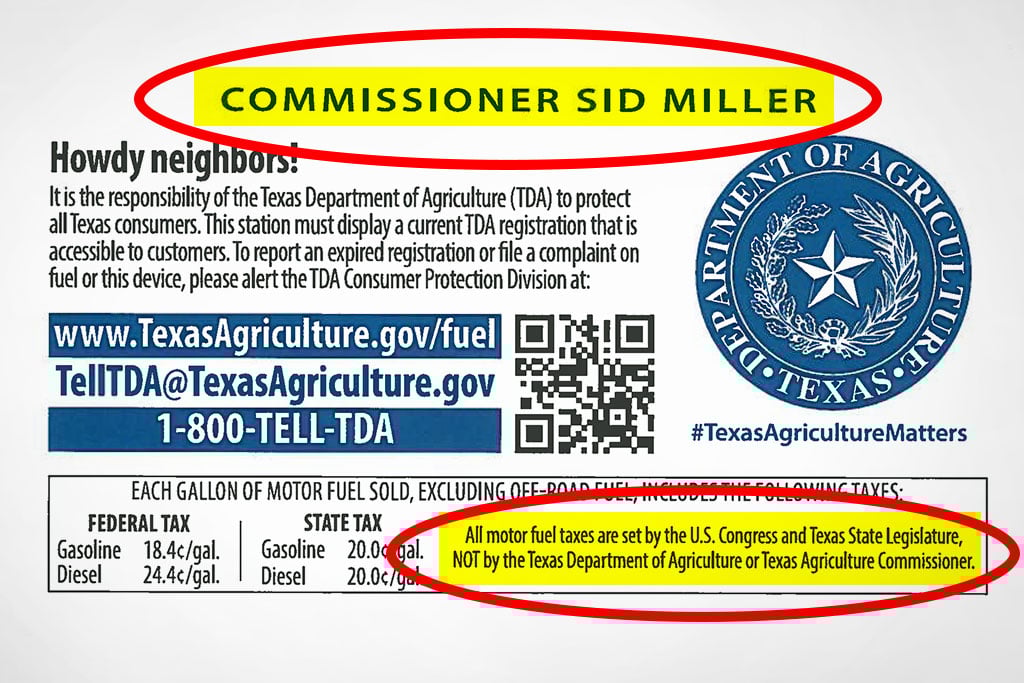 A new fuel pump sticker issued by the Texas Department of Agriculture puts tax blame on Congress and the Legislature while placing Commissioner Sid Miller's name in greater prominence.
